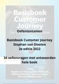 Oefenvragen Basisboek customer journey, van Slooten 2e editie 2022 - belangrijkste tentamenvragen