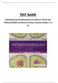 Test Bank For Pathophysiology The Biologic Basis For Disease In Adults And Children 8th Edition By Mccance & Huether, Consists of 50 Complete Chapters, ISBN: 978-0275972486