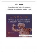 Test Bank For Physical Examination And Health Assessment 8th Edition By Jarvis, Consists of 32 Complete Chapters, ISBN: 978-0323510806