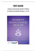 Test Bank For Women's Gynecologic Health 3rd Edition By Schuiling, Consists of 32 Complete Chapters, ISBN: 978-1284076028