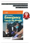 TEST BANK For Nancy Caroline’s Emergency Care in the Streets, 9th Edition by Nancy Caroline, Verified Chapters 1 - 53, Complete Newest Version