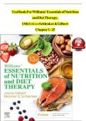 Test Bank - Williams' Essentials of Nutrition and Diet Therapy, 13th Edition (Gilbert, 2024), Chapter 1-24 | All Chapters, Complete A+ Guide