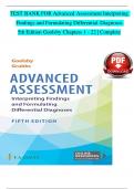 TEST BANK FOR Advanced Assessment Interpreting Findings and Formulating Differential Diagnoses  5th Edition Goolsby Chapters 1 - 22 | Complete 