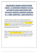 SALESFORCE ADMIN CERTIFICATION  EXAM | (2 VERSIONS) NEWEST ACTUAL  ACCURATE EXAM QUESTIONS AND  DETAILED VERIFIED ANSWERS GRADED  A+ | 100% VERIFFIED | 2024 UPDATE!!!