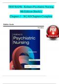 TEST BANK - Keltners Psychiatric Nursing, 9th Edition (Steele),  Chapters 1 - 36 | All Chapters Complete 