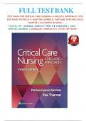 Test Bank For Critical Care Nursing- A Holistic Approach, 12th Edition by Morton Fontaine, All Chapters 1-56 LATEST