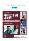 Professional Nursing Concepts & Challenges, 10th Edition by Beth Perry Black - Test Bank  2024 - 2025; 100% TRUSTED Complete, trusted solutions and explanations.