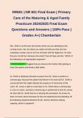 NR601 | NR 601 Final Exam | Primary Care of the Maturing & Aged Family Practicum 2024/2025 Final Exam Questions and Answers | 100% Pass | Grades A+| Chamberlain 