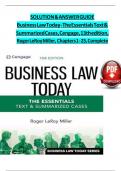 SOLUTION & ANSWER GUIDE Business Law Today - The Essentials Text & Summarized Cases, Cengage, 13th edition, Roger LeRoy Miller, Chapters 1 - 25, Complete