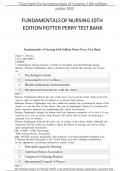 Test bank for Fundamentals of Nursing 10th Edition by Patricia A. Potter, Anne Griffin Perry, Patricia A. Stockert, Amy Hall ISBN 9780323677721 Chapter 1-50 | Complete Guide A+