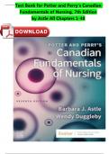 Test Bank for Potter and Perry's Canadian Fundamentals of Nursing, 7th Edition by Astle All Chapters 1-48 A+ Complete ISBN9780323870665 Fully Covered Newest Edition 2024 Instant Download Pdf