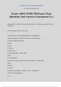 Xavier ABSN NURS 350 Exam 2 Prep Questions And Answers (Guaranteed A+)