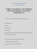 Prophecy Assessments - Core Mandatory Part I Exam Questions And Answers (Guaranteed A+)