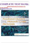 COMPLETE TEST BANK: 	Edmunds' Pharmacology for the Primary Care Provider 5th Edition by Constance G Visovsky PhD  Latest Update. 