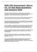 NUR 304 Assessment Neuro Ch. 25 Test Bank Questions and answers 2025