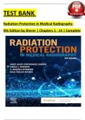 TEST BANK  Radiation Protection in Medical Radiography  9th Edition by Sherer | Chapters 1 - 14 | Complete