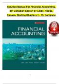  Financial Accounting, 8th Canadian Edition by Libby, Hodge, Kanaan, Sterling Chapters 1 - 13, Complete