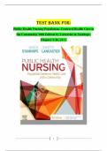 2024/25 Test Bank For  Public Health Nursing Population- Centered Health Care in the Community 10th Edition by Lancaster & Stanhope. Chapter 1-46, (A+).978-0323582247