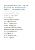 Math Area and Volume  Essential Formulas and Study Guide for Geometry and Measurement Questions and Answers (100% CORRECT ANSWERS) ALREADY GRADED A+ | 100% satisfaction guarantee with complete solutions