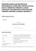 CERTIFIED PARKS AND RECREATION PROFESSIONAL (CPRP) 2024 NEWEST ACTUAL EXAM 2 VERSIONS (VERSION A AND B) COMPLETE 450 QUESTIONS WITH DETAILED VERIFIED ANSWERS /ALREADY GRADED A+