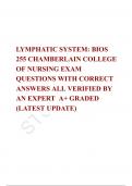 LYMPHATIC SYSTEM: BIOS 255 CHAMBERLAIN COLLEGE OF NURSING EXAM QUESTIONS WITH CORRECT ANSWERS 