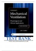 TEST BANK FOR PILBEAM'S MECHANICAL VENTILATION PHYSIOLOGICAL AND  CLINICAL APPLICATIONSn6TH EDITION BY J.M. CAIRO