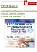 Test Bank For Leadership Roles and Management Functions in Nursing, 11th Edition by Huston, ISBN: 9781975193065, All 25 Chapters Covered, Verified Latest Edition