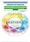 COMPLETE TEST BANK FOR Fundamentals of Nursing: Active Learning for Collaborative Practice 3rd Edition by Barbara L Yoost MSN RN CNE ANEF Lynne R Crawford MSN MBA RN CNE (BY Barbara L Yoost, ‎Lynne R Crawford · 2021)|| LATEST EDITION