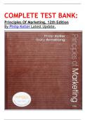 COMPLETE TEST BANK: Principles Of Marketing, 12th Edition By Philip Kotler Latest Update.