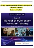 TEST BANK For Ruppel’s Manual of Pulmonary Function Testing, 12th Edition, By Mottram, Chapters 1 - 13 Isbn No: 9780323762618 ||Complete A+ Guide