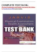 COMPLETE TEST BANK: Physical Examination and Health Assessment 8th Edition by Carolyn Jarvis PhD Latest Update.