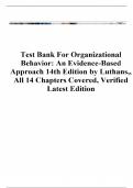 Test Bank For Organizational Behavior: An Evidence-Based Approach 14th Edition by Luthans,, All 14 Chapters Covered, Verified Latest Edition