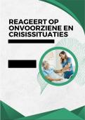 Examenverslag B1-K1-W7 Reageert op onvoorziene en crisissituaties