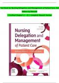 Test Bank for Nursing Delegation and Management of Patient Care, 3rd  Edition by Motacki | Verified Chapter's 1 - 21 | Complete Newest Version