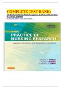 COMPLETE TEST BANK: The Practice of Nursing Research: Appraisal, Synthesis, and Generation of Evidence 7th Edition by Susan K. Grove PhD Latest version.  	 