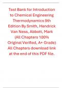 Test Bank for Introduction to Chemical Engineering Thermodynamics 9th Edition By Smith, Hendrick Van Ness, Abbott, Mark (All Chapters 100% Original Verified, A+ Grade)