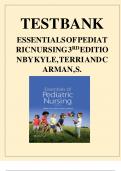 TEST BANK ESSENTIALS OF PEDIATRIC NURSING 3RDEDITION BY KYLE, TERRI AND CARMAN S.