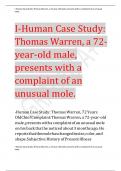 I-Human Case Study: Thomas Warren, a 72- year-old male, presents with a complaint of an unusual mole