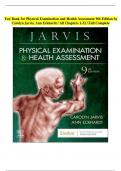 TEST BANK for -Physical Examination and Health Assessment 9th Edition by Carolyn Jarvis, Ann Eckhardt / All Chapters 1-32 / COMPLETE GUIDE A+ 100% PASS