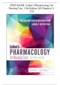 Lehne's Pharmacology for Nursing Care, 11th Edition Test Bank All Chapters (1-112) | A+ ULTIMATE GUIDE