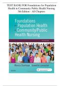 Test Bank Foundations for Population Health in Community Public Health Nursing 5th Edition - All Chapters |UPDATED 2024