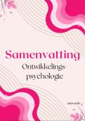 Samenvatting Ontwikkelingspsychologie -  Psychologie II