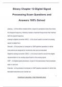 Binary Chapter 12-Digital Signal Processing Exam Questions and Answers 100% Solved