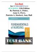 Test Bank For Fundamentals of Nursing 11th Edition By Patricia A. Potter, Anne G. Perry, Patricia A. Stockert, Amy Hall