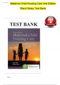 TEST BANK For Maternal-Child Nursing Care with The Women’s Health Companion Optimizing Outcomes for Mothers, Children, and Families, 2nd Edition, Susan L. Ward, Shelton M. Hisley | Verified Chapter's 1 - 31 | Complete