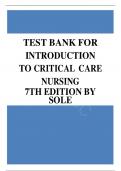 TEST BANK FOR Introduction to Critical Care Nursing 7th Edition by Mary Lou Sole, Deborah Goldenberg Klein & Marthe J. Moseley , ISBN: 9780323377034 |Chapter 1-21 Complete Guide A+| Latest Updated Version