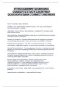 INTRODUCTION TO NURSING CONCEPTS STUDY EXAM PREP QUESTIONS WITH CORRECT ANSWERS; Graded A+ 100% solved guaranteed to pass