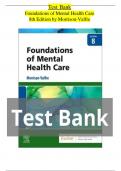 TEST BANK FOR Foundations Of Mental Health Care 8th Edition By Michelle Morrison Latest Update. |complete study Guide |Grade A+ ISBN: 9780323811439 