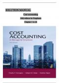 Complete Solution Manual Cost Accounting 14th Edition Questions & Answers with rationales (Chapter 1-23) 