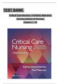 COMPLETE TEST BANK FOR CRITICAL CARE NURSING A HOLISTIC APPROACH 12TH EDITION BY MORTON FONTAINE | ALL CHAPTERS COVERED ISBN:9781975174460